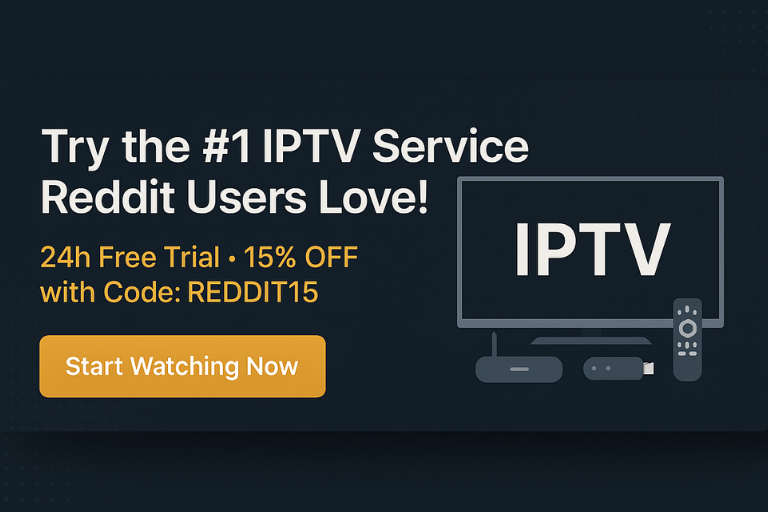 Best IPTV Provider Reddit Recommends in 2025 (Ireland Guide)